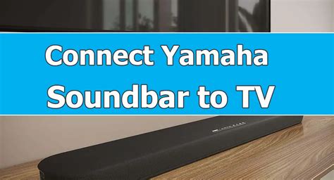 how do you hook up a yamaha sound bar